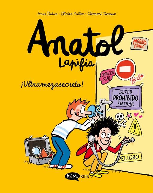 Anatol Lapifia #05. !Ultramegasecreto! | 9788419183149 | Didier, Anne/Muller, Olivier | Librería online de Figueres / Empordà