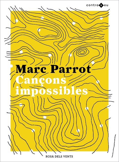 Cançons impossibles | 9788417909437 | Parrot, Marc | Llibreria online de Figueres i Empordà