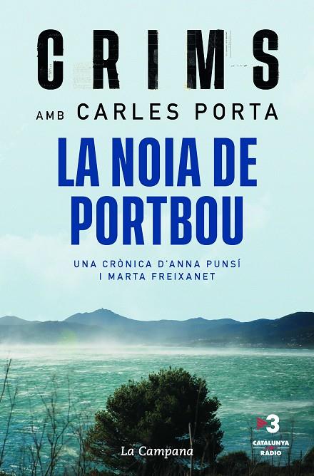 Crims: la noia de Portbou | 9788418226984 | Porta, Carles/Punsí, Marta/Freixanet, Marta | Librería online de Figueres / Empordà