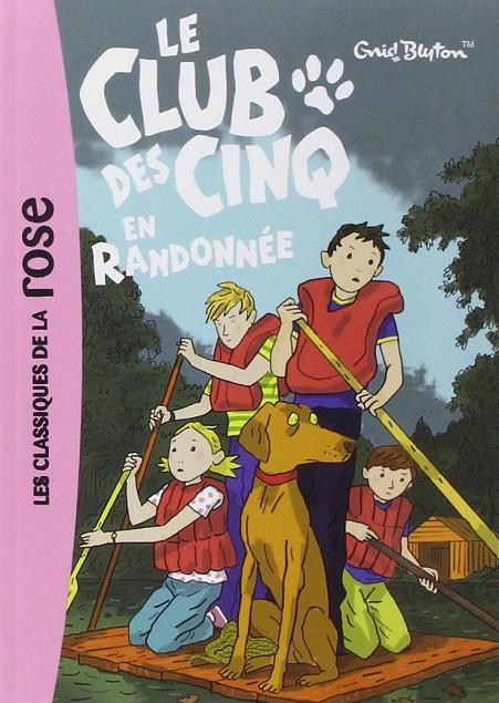 7 CLUB DES CINQ EN RANDONNEE | 9782012012127 | Blyton, Enid | Librería online de Figueres / Empordà