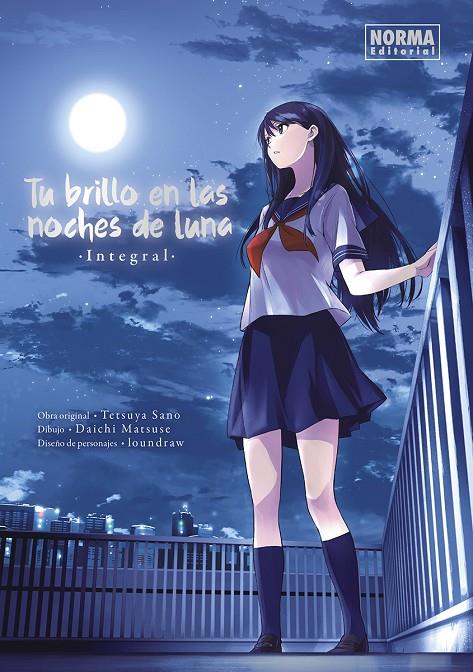 TU BRILLO EN LAS NOCHES DE LUNA (MANGA) | 9788467970173 | Sano, Tetsuya/Daichi, Matsuse/Loundraw | Llibreria online de Figueres i Empordà