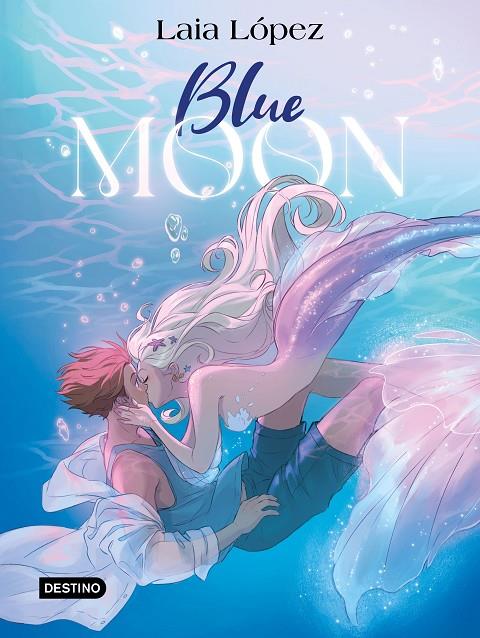 Blue Moon. El espíritu de la laguna | 9788408297949 | López, Laia | Librería online de Figueres / Empordà