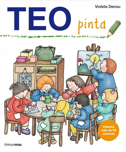 Teo pinta | 9788408004981 | Violeta Denou | Llibreria online de Figueres i Empordà