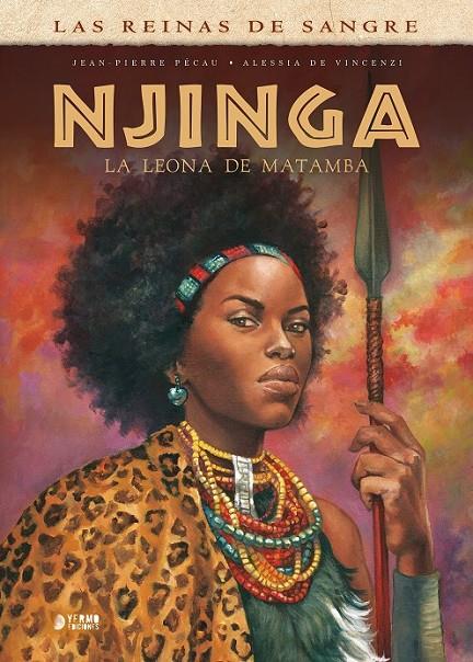 NJINGA, LA LEONA DE MATAMBA | 9788419986139 | JEAN-PIERRE PECAU - ALESSIA DE VICENZI | Llibreria online de Figueres i Empordà