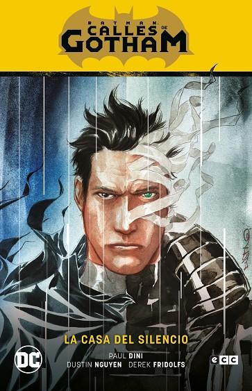 Batman: Calles de Gotham #02 - La casa del silencio (Batman Saga - La casa del silencio | 9788418784507 | Nguyen, Dustin/Fridolfs, Derek/Dini, Paul | Llibreria online de Figueres i Empordà