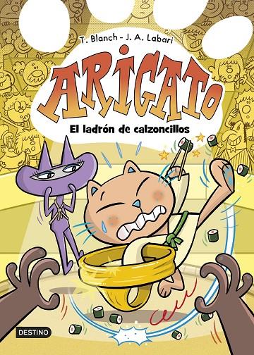 Arigato #02. El ladrón de calzoncillos | 9788408288428 | Labari, José Ángel/Blanch, Teresa | Librería online de Figueres / Empordà