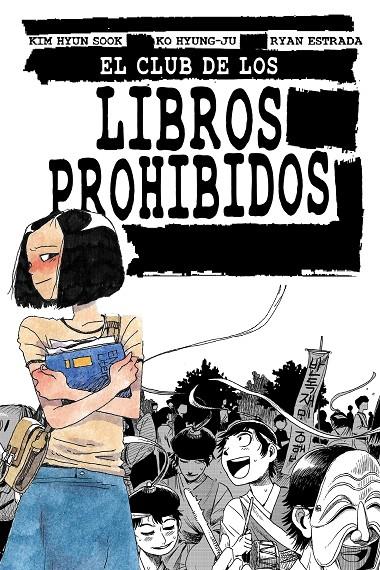 El club de los libros prohibidos | 9788412128284 | Hyun Sook, Kim/Estrada, Ryan/Hyung-Ju, Ko | Llibreria online de Figueres i Empordà