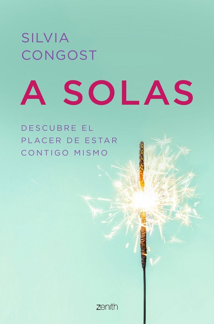 A solas | 9788408216070 | Congost, Silvia | Librería online de Figueres / Empordà