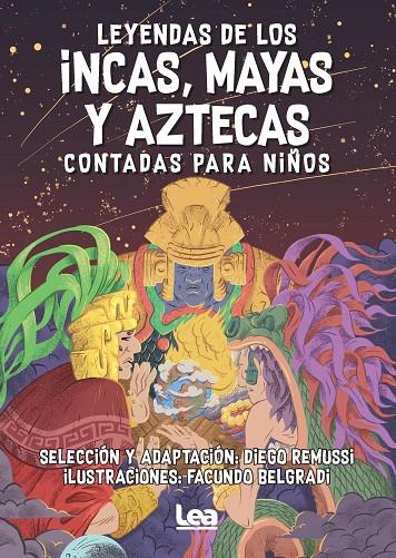 Leyendas de los incas, mayas y aztecas contadas para niños | 9788418648915 | Diego Remussi | Librería online de Figueres / Empordà