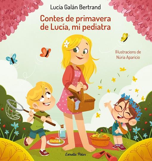 Contes de primavera de Lucía, mi pediatra | 9788413894188 | Galán Bertrand, Lucía | Librería online de Figueres / Empordà
