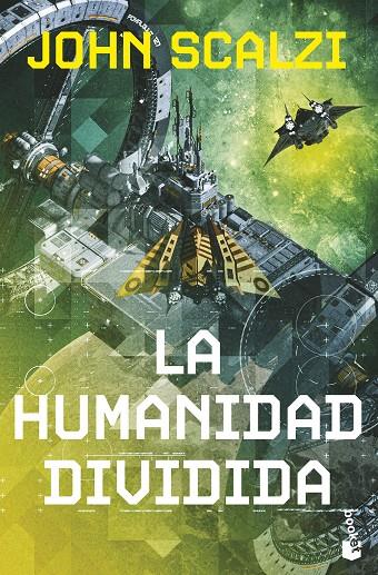 La humanidad dividida (La Vieja Guardia, 5) | 9788445018033 | Scalzi, John | Llibreria online de Figueres i Empordà