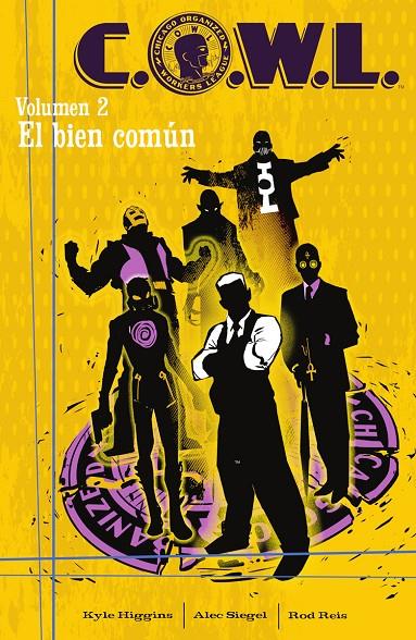 C.O.W.L. #02. EL BIEN COMUN | 9788467970302 | Higgins, Kyle/Siegel, Alec/Rod Reis | Llibreria online de Figueres i Empordà