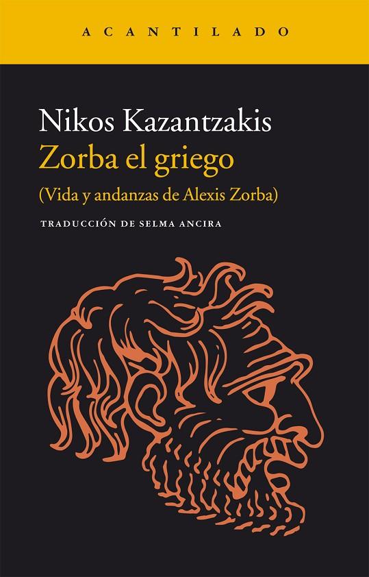 Zorba el griego | 9788416011728 | Kazantzakis, Nikos | Librería online de Figueres / Empordà