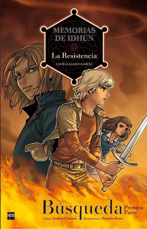 Memorias de Idhún. CÓMIC #01. LA RESISTENCIA. BUSQUEDA 1ªPARTE | 9788467535259 | Gallego García, Laura | Librería online de Figueres / Empordà