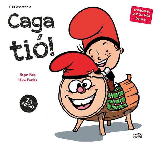 Caga tió! | 9788413563183 | Roig César, Roger | Llibreria online de Figueres i Empordà