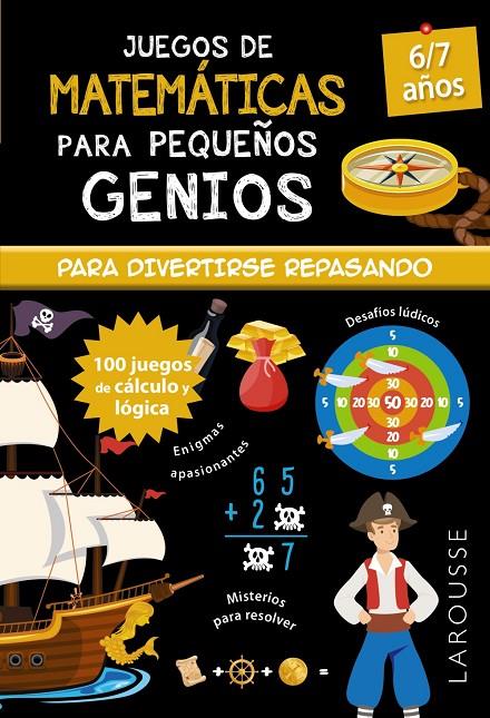 Juegos de matemáticas para pequeños genios 6-7 años | 9788418473098 | Quénée, Mathieu | Llibreria online de Figueres i Empordà