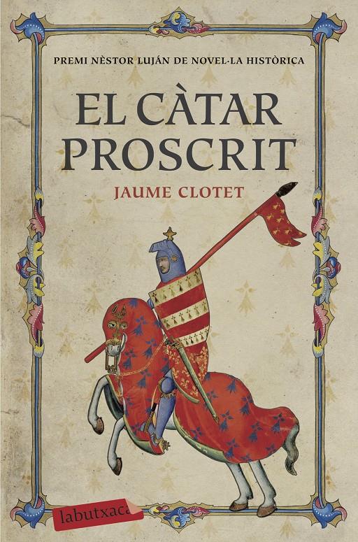 El càtar proscrit | 9788417031312 | Clotet Planas, Jaume | Llibreria online de Figueres i Empordà