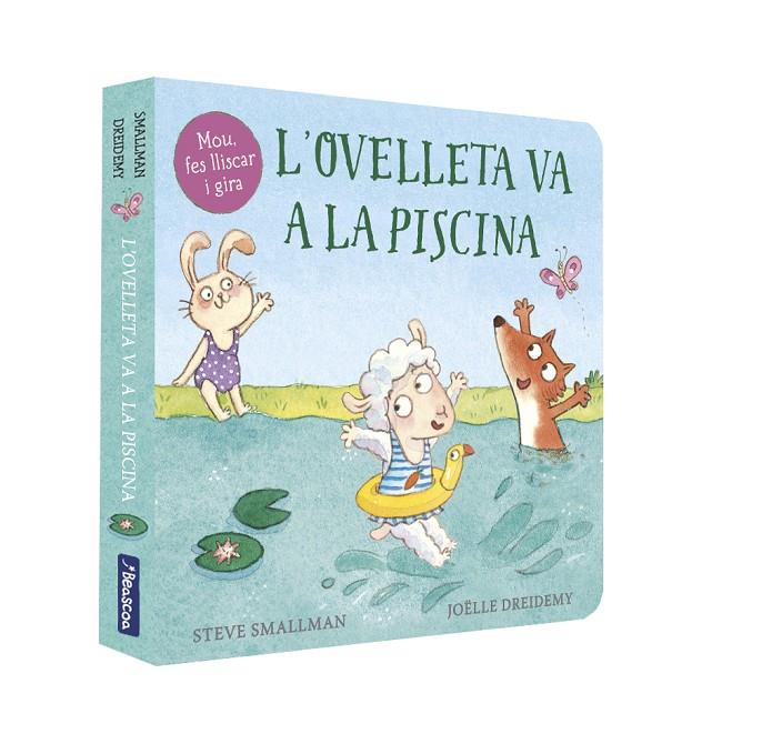 L'ovelleta va a la piscina (L'ovelleta que va venir a sopar. Mans petitones) | 9788448859978 | Smallman, Steve/Dreidemy, Joëlle | Llibreria online de Figueres i Empordà