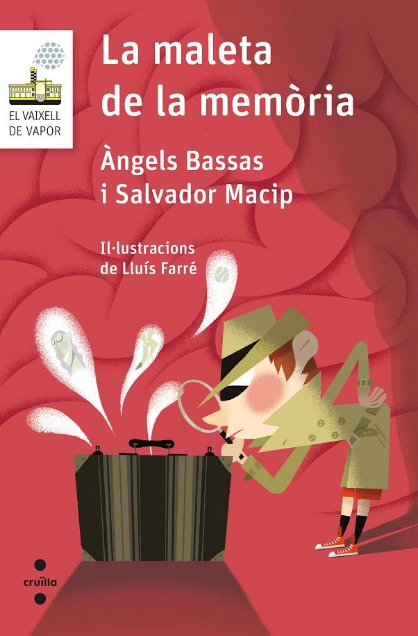 LA MALETA DE LA MEMORIA | 9788466146272 | Macip, Salvador/Bassas Gironè, Àngels | Librería online de Figueres / Empordà