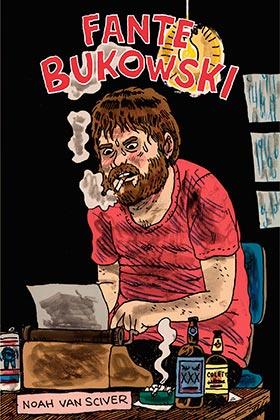 Fante Bukowski | 9788417442231 | Van Sciver, Noah | Llibreria online de Figueres i Empordà