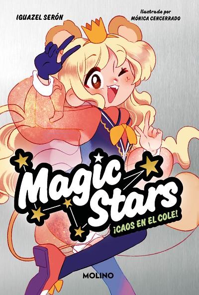 Magic Stars #02. ¡Caos en el cole! | 9788427241947 | Serón, Iguazel | Llibreria online de Figueres i Empordà