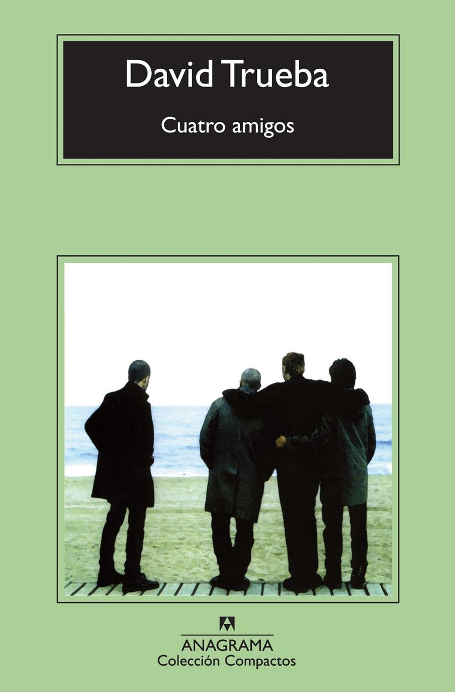 Cuatro amigos | 9788433976949 | Trueba Rodríguez, David | Librería online de Figueres / Empordà