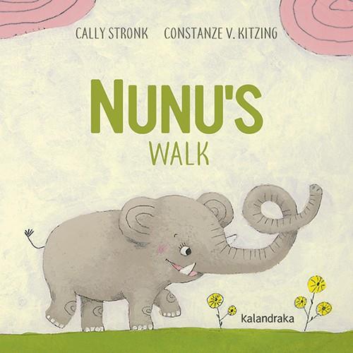 Nunu's walk | 9788484643425 | Cally Stronk | Llibreria online de Figueres i Empordà