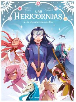 LAS HERICORNIAS #02. LA DIGNA HEREDERA DE MU | 9788467970647 | Toussaint, Kid/Alvarez, Veronica | Llibreria online de Figueres i Empordà