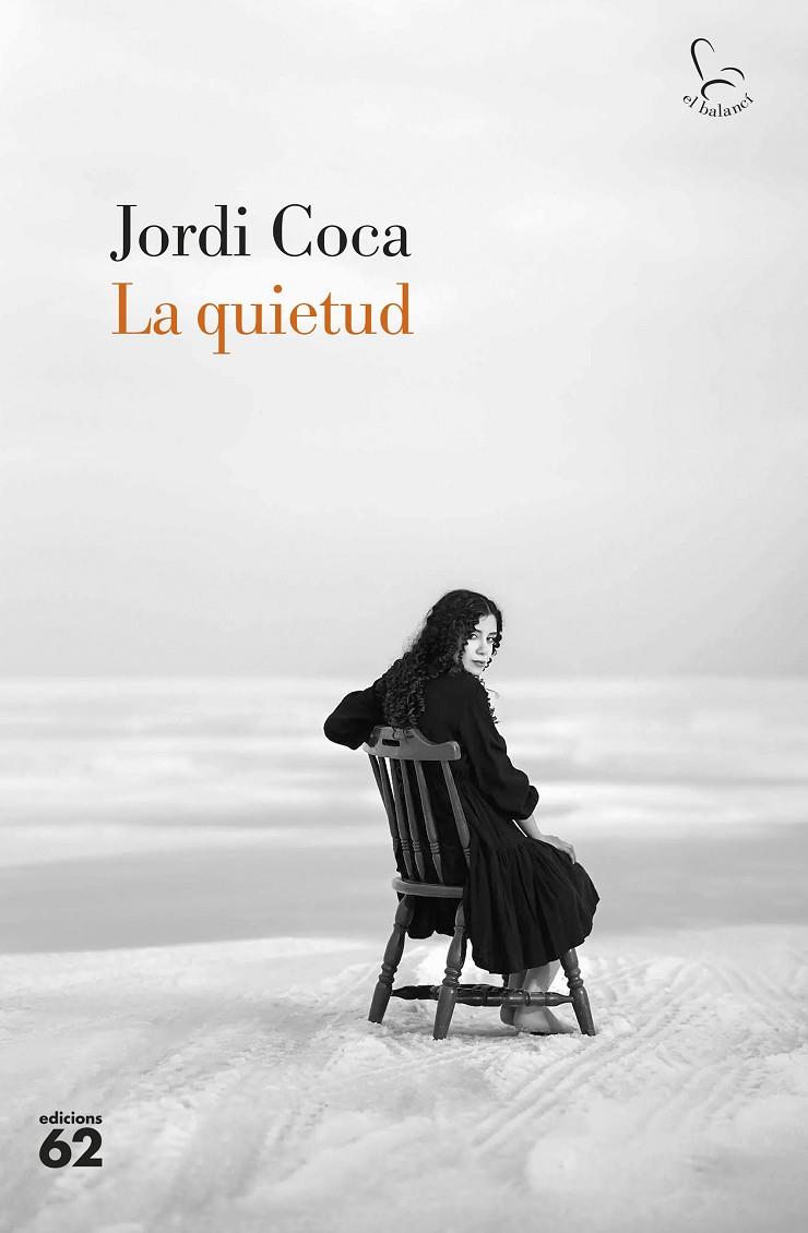 La quietud | 9788429781922 | Coca Villalonga, Jordi | Llibreria online de Figueres i Empordà