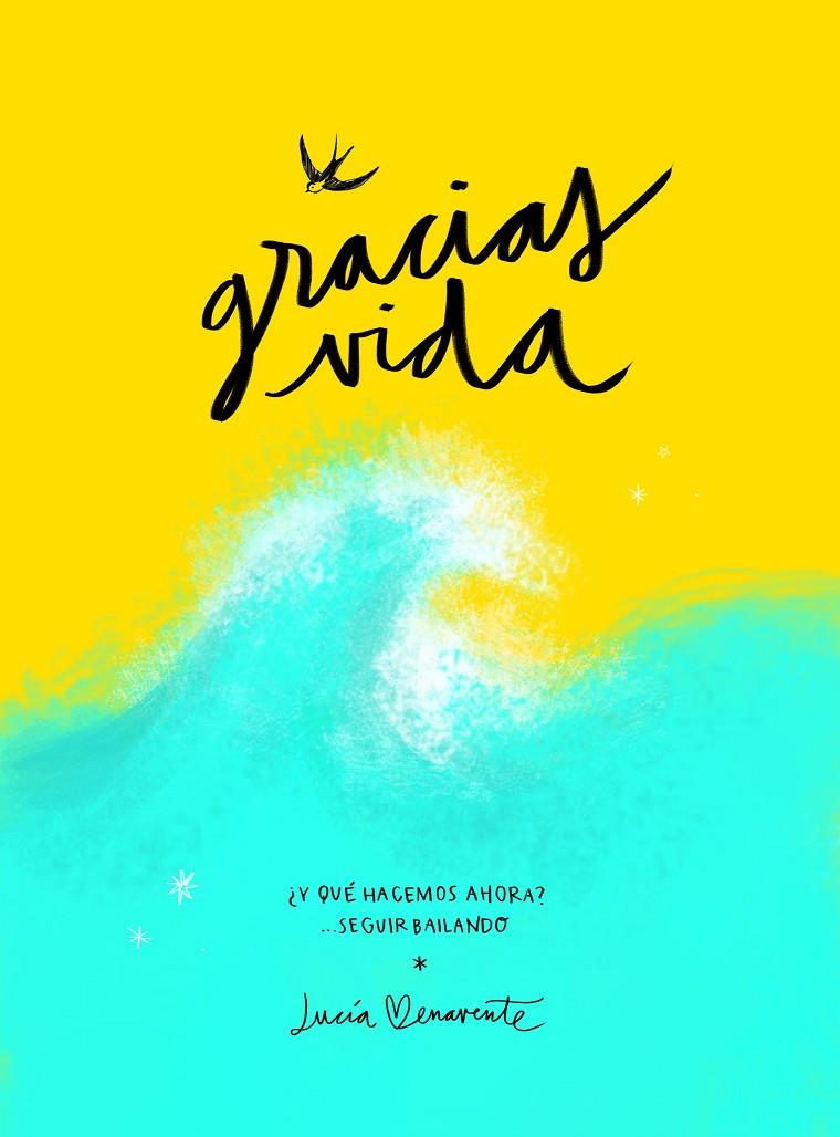 Gracias, vida | 9788418820489 | Benavente, Lucía | Librería online de Figueres / Empordà