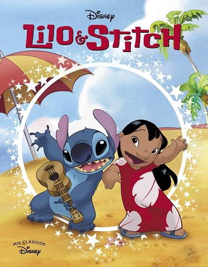 Lilo & Stitch (Mis Clásicos Disney) | 9788419487278 | Disney | Llibreria online de Figueres i Empordà