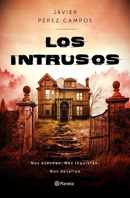 Los Intrusos | 9788408237815 | Pérez Campos, Javier | Llibreria online de Figueres i Empordà