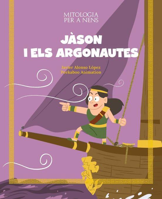 JASON I ELS ARGONAUTES  | 9788413614106 | Alonso López, Javier | Llibreria online de Figueres i Empordà