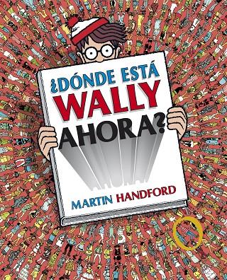 ¿Dónde está Wally ahora? (Colección ¿Dónde está Wally?) | 9788415579717 | Handford, Martin | Llibreria online de Figueres i Empordà