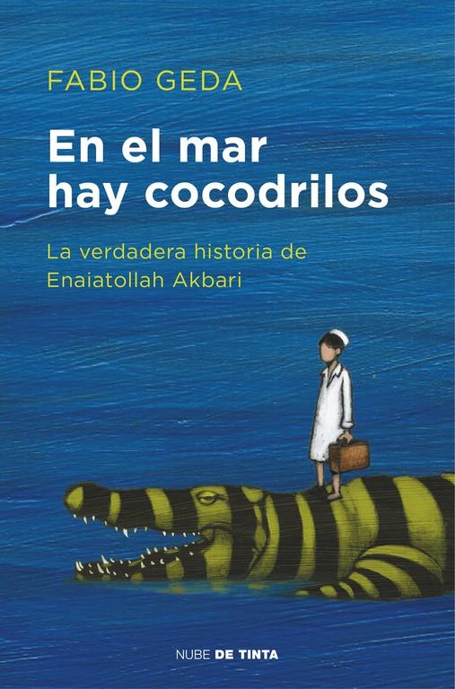 En el mar hay cocodrilos | 9788416588589 | Fabio Geda | Llibreria online de Figueres i Empordà