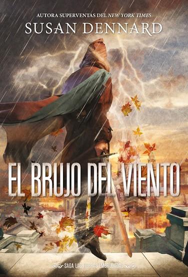 El brujo del viento (Las tierras embrujadas #02) | 9788417615376 | Dennard, Susan | Llibreria online de Figueres i Empordà