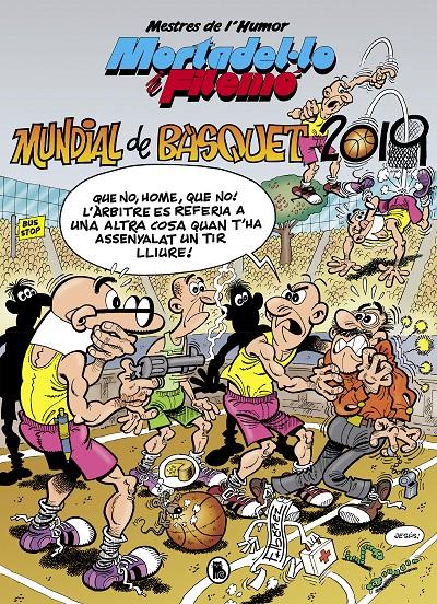 Mortadel·lo i Filemó. Mundial de Bàsquet 2019 (Mestres de l'Humor #053) | 9788402422132 | Ibáñez, Francisco | Llibreria online de Figueres i Empordà