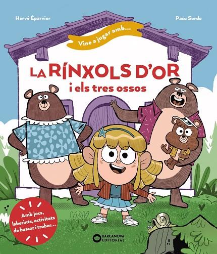 Vine a jugar amb la Rínxols d'Or i els tres ossos | 9788448963439 | Éparvier, Hervé | Librería online de Figueres / Empordà