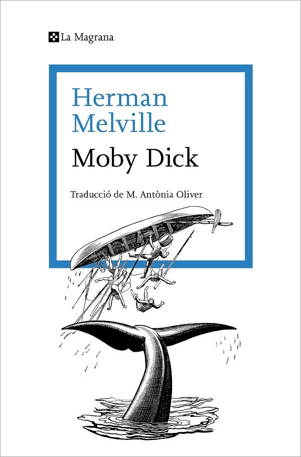 Moby Dick (CAT) | 9788410009288 | Melville, Herman | Librería online de Figueres / Empordà