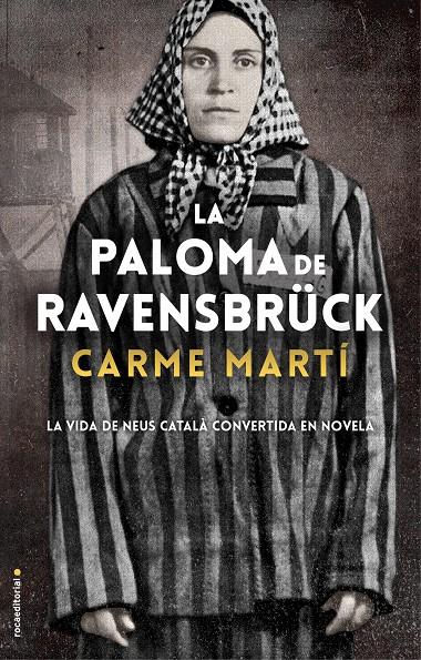 La paloma de Ravensbrück | 9788417805357 | Martí, Carme | Llibreria online de Figueres i Empordà