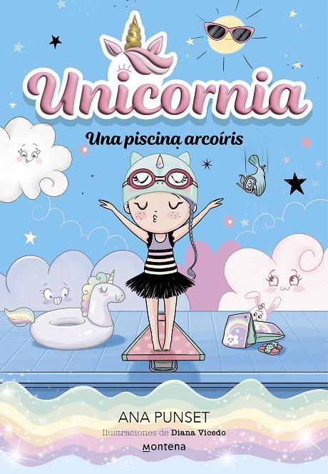 Unicornia #09. Una piscina arcoíris | 9788419848918 | Punset, Ana | Llibreria online de Figueres i Empordà