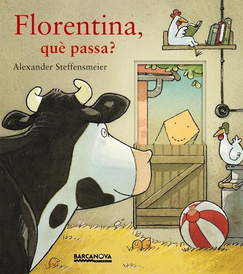 Florentina, què passa? | 9788448941536 | Steffensmeier, Alexander | Llibreria online de Figueres i Empordà