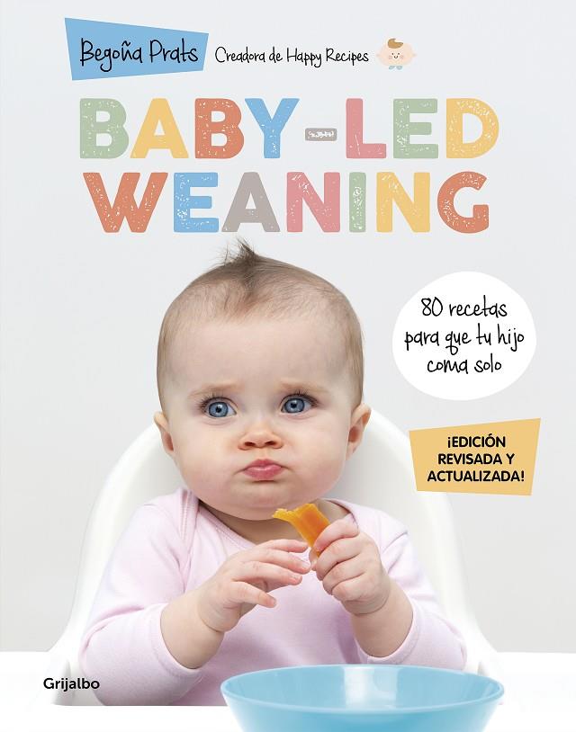 Baby-led weaning (edición revisada y actualizada) | 9788418055027 | Prats, Begoña | Llibreria online de Figueres i Empordà