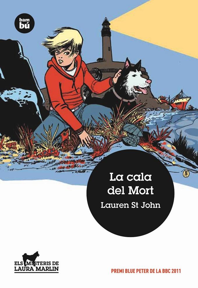 La cala del Mort | 9788483431689 | St John, Lauren | Llibreria online de Figueres i Empordà