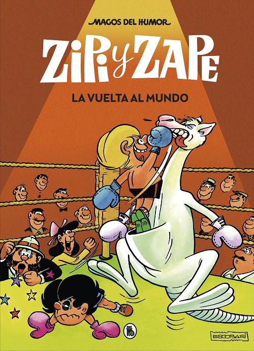 Zipi y Zape. La vuelta al mundo (Magos del Humor Zipi y Zape #13) | 9788402422491 | Escobar, Josep | Llibreria online de Figueres i Empordà