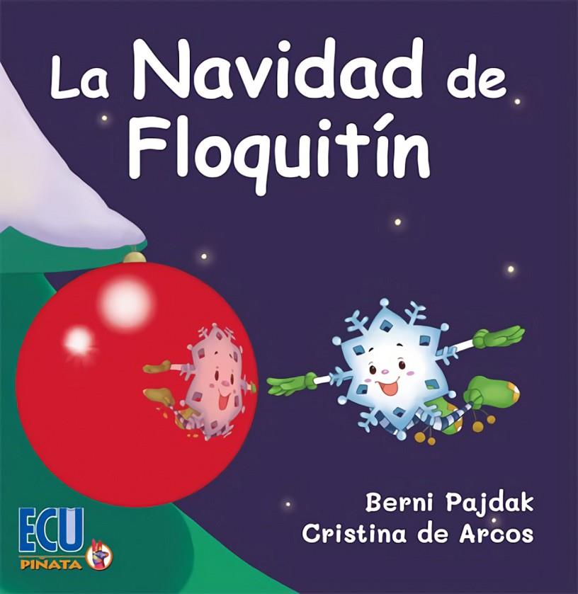 La Navidad de Floquitín | 9788412566697 | Pajdak, Berni | Librería online de Figueres / Empordà