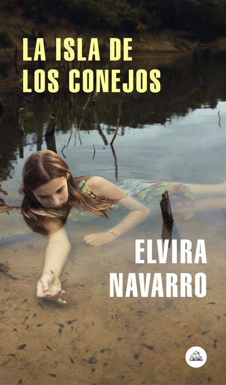 La isla de los conejos | 9788439734826 | Navarro, Elvira | Librería online de Figueres / Empordà