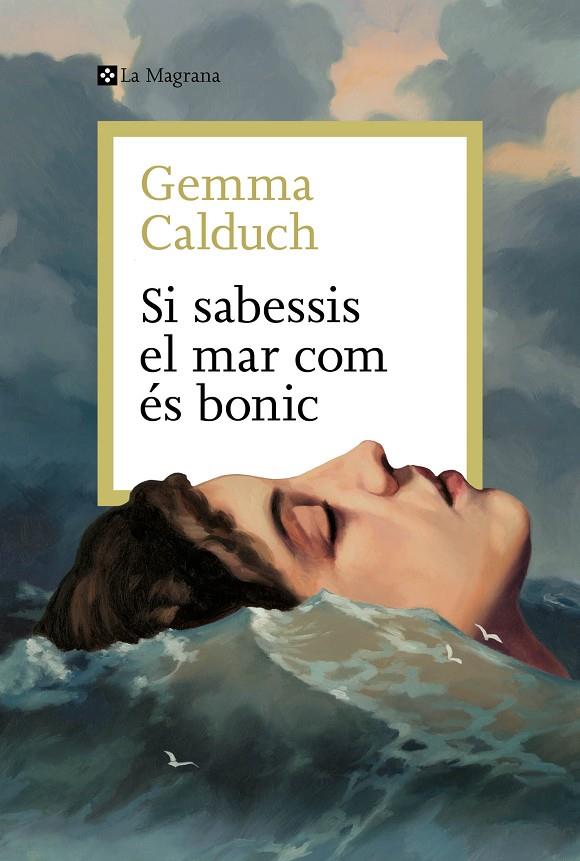 Si sabessis el mar com és bonic | 9788410009189 | Calduch, Gemma | Llibreria online de Figueres i Empordà