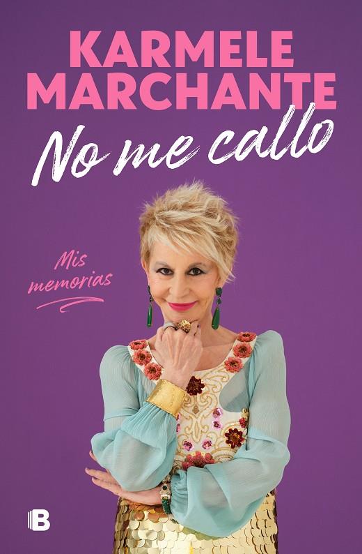 No me callo | 9788466672887 | Marchante, Karmele | Llibreria online de Figueres i Empordà