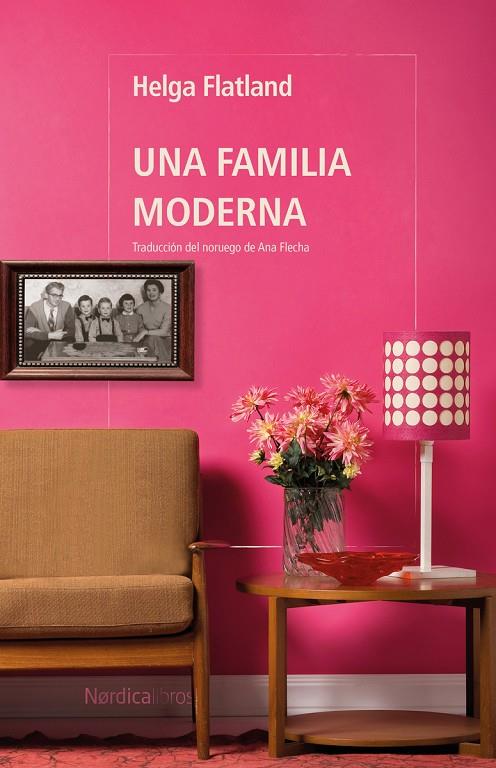 Una familia moderna | 9788410200364 | Flatland, Helga | Llibreria online de Figueres i Empordà